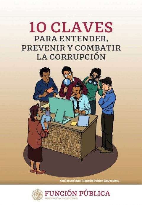 Claves Para Entender Prevenir Y Combatir La Corrupci N Sistema